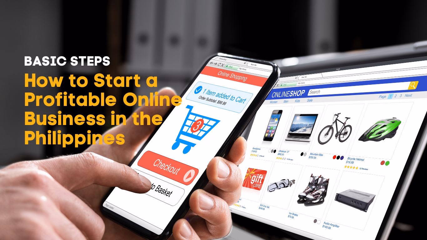 How To Start A Profitable Online Business in the Philippines