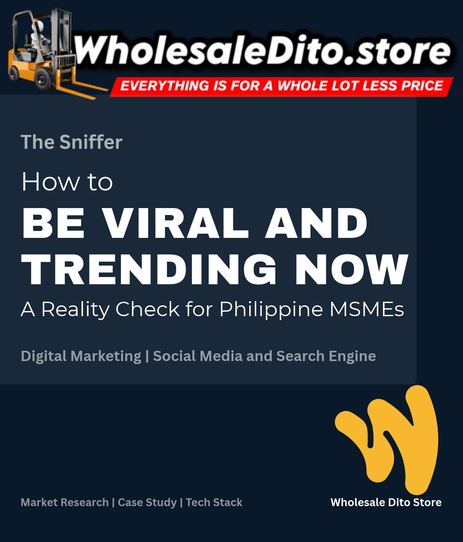 The Sniffer guide: How to Be Viral and Trending Now - A Reality Check for Philippine MSMEs