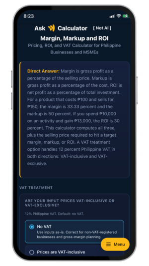 Margin, Markup, and ROI Calculator - Pricing, ROI, and VAT Calculator for Philippine Businesses and MSMEs.